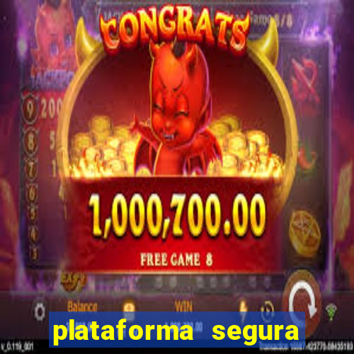 plataforma segura de jogos para ganhar dinheiro